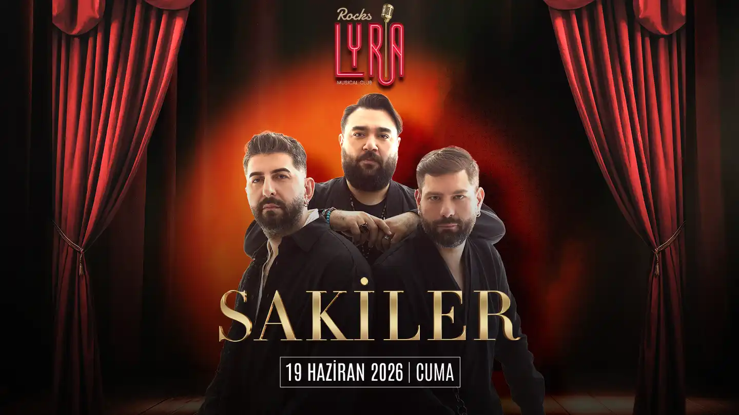 SAKİLER Konseri